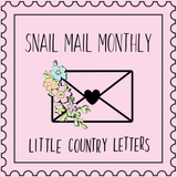LITTLE COUNTRY LETTERS SNAIL MAIL CLUB - MONTHLY SUBSCRIPTION